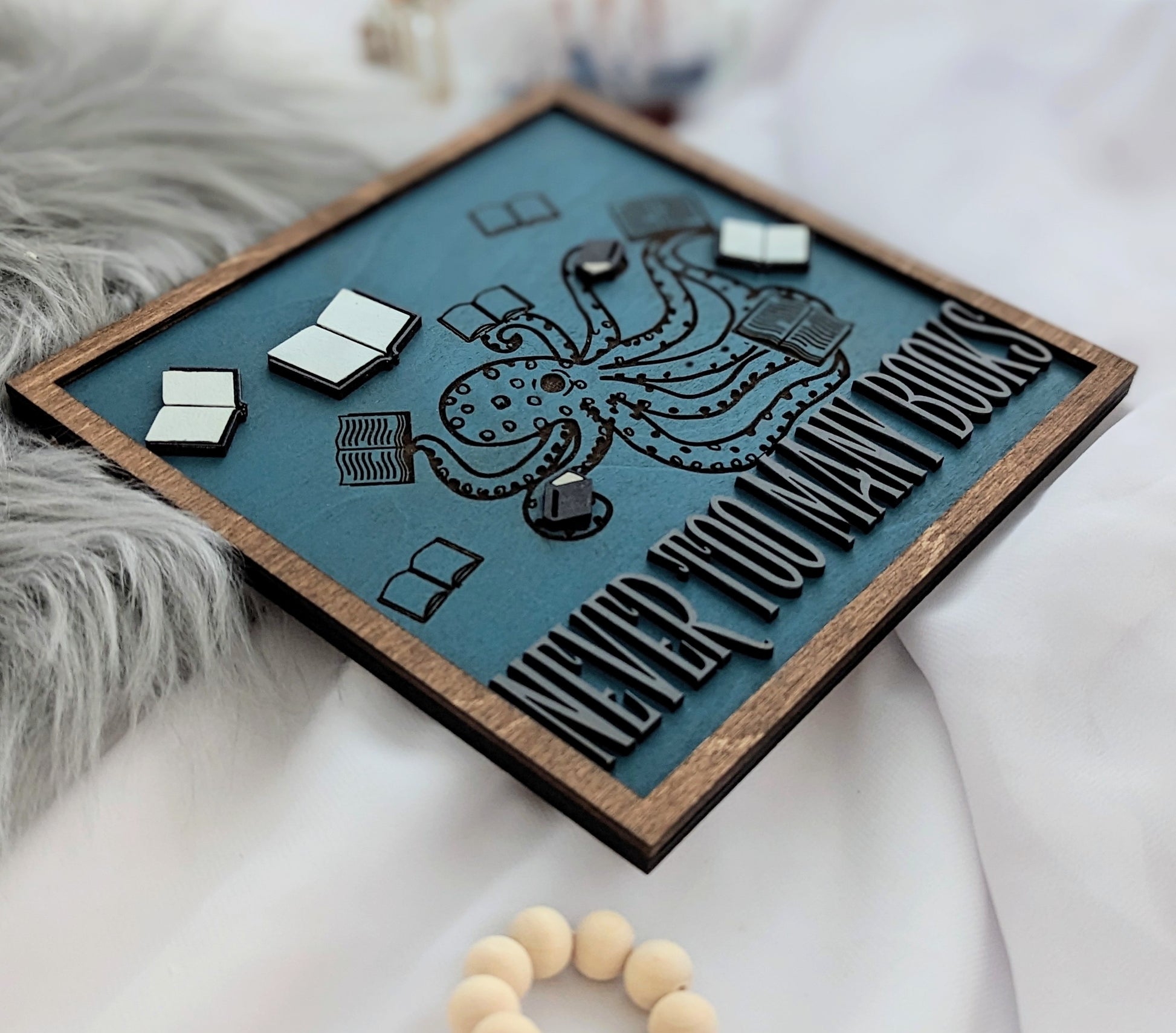 Never Too Many Books | Wooden Bookshelf Sign - Quill & Cauldron
