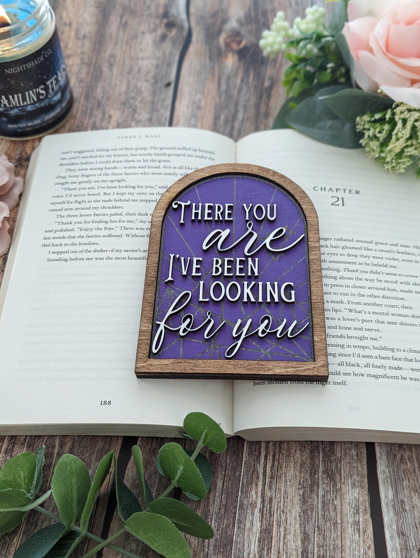 There you are I've been looking for you | Licensed ACOTAR bookshelf sign - Quill & Cauldron