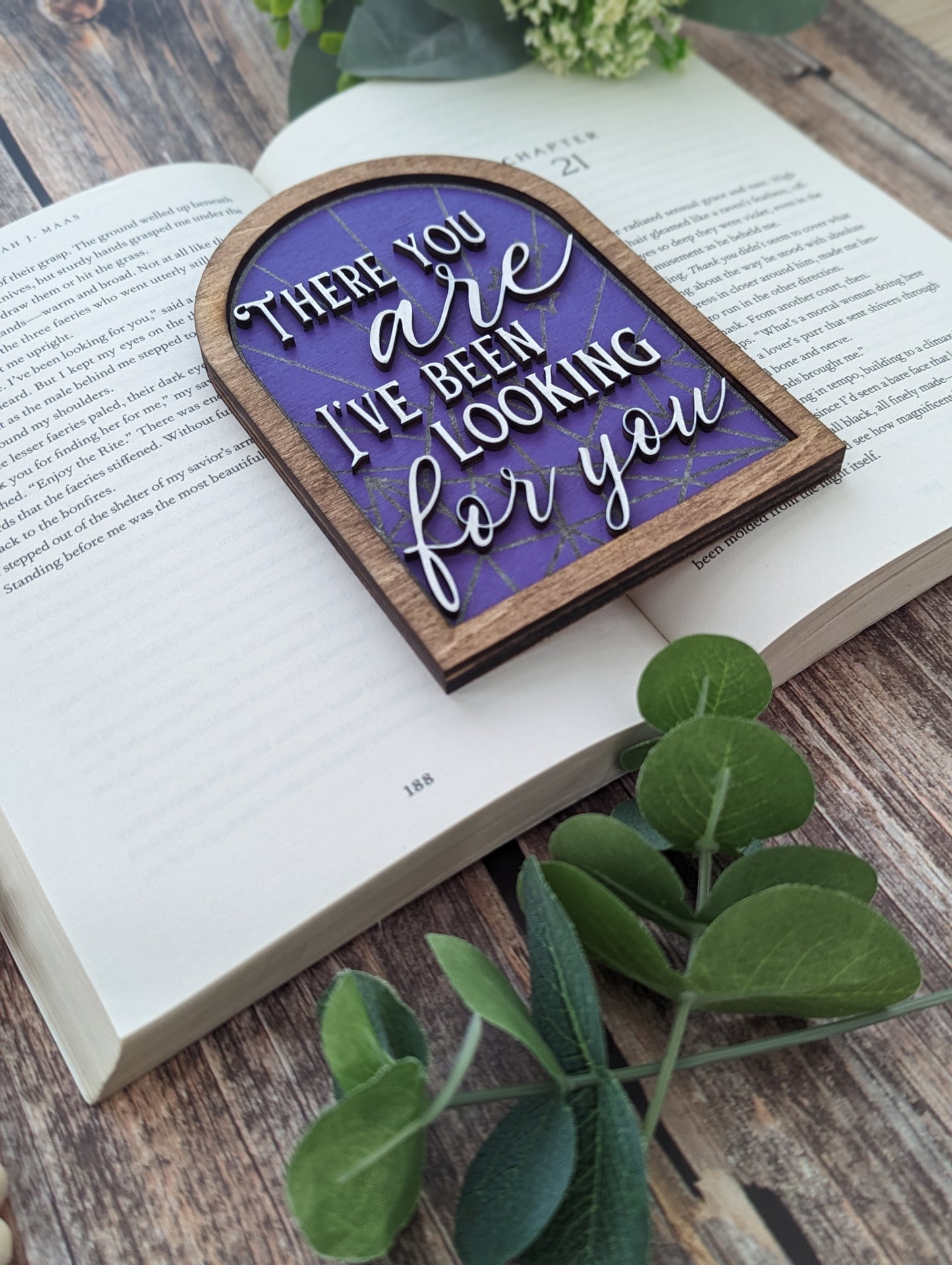 There you are I've been looking for you | Licensed ACOTAR bookshelf sign - Quill & Cauldron