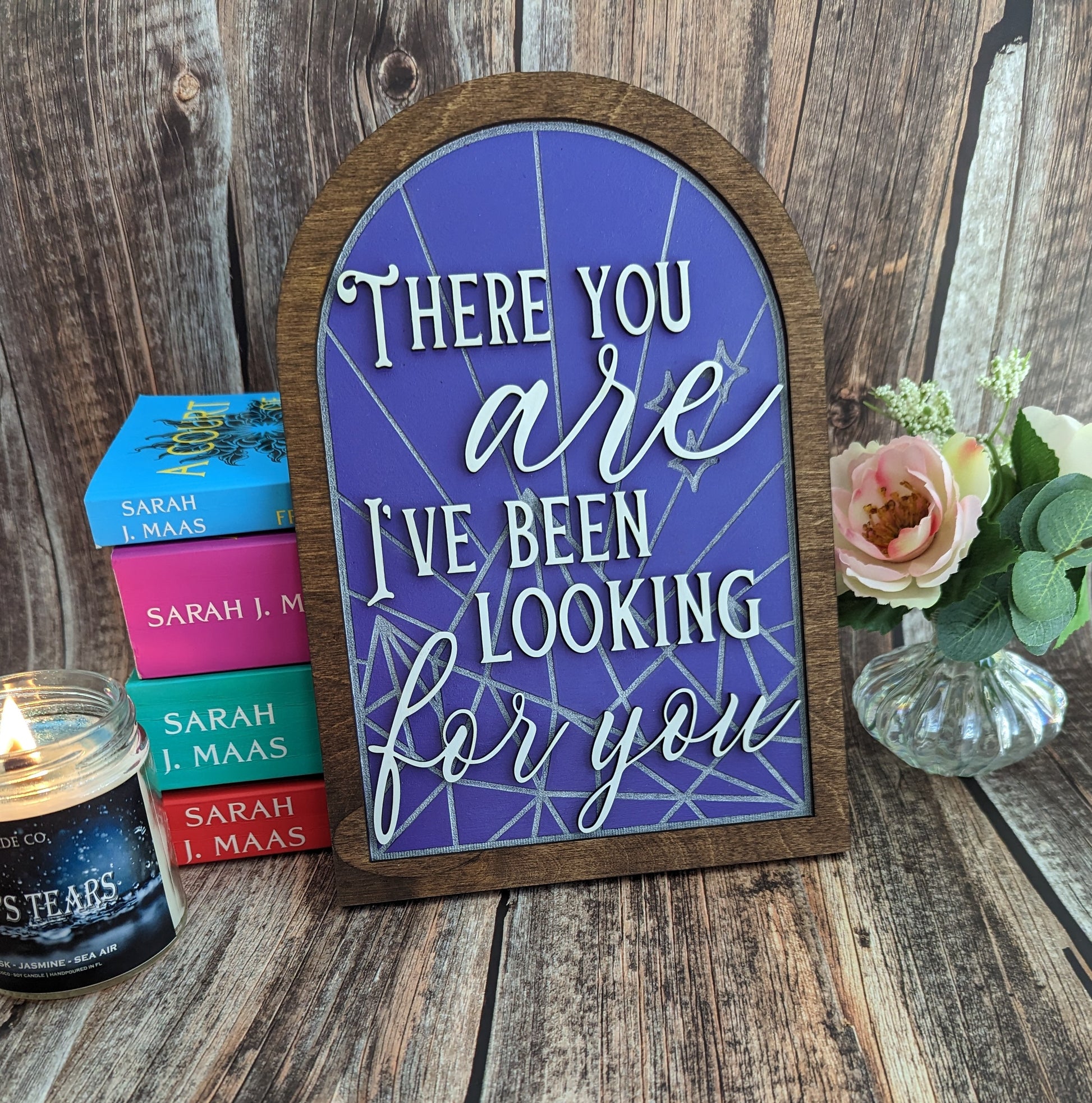 There you are I've been looking for you | Licensed ACOTAR bookshelf sign - Quill & Cauldron