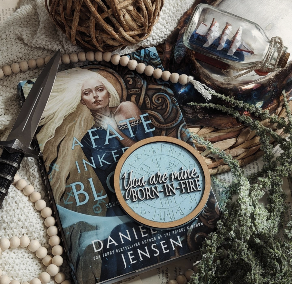 You are mine, Born in Fire | A Fate Inked in Blood Bookshelf Sign