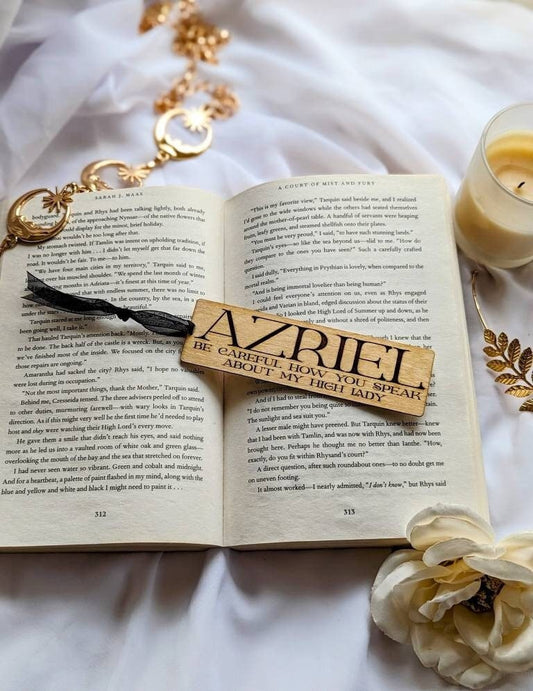 Azriel  "Be careful how you speak about my high lady" | Licensed Wooden Bookmark - Quill & Cauldron