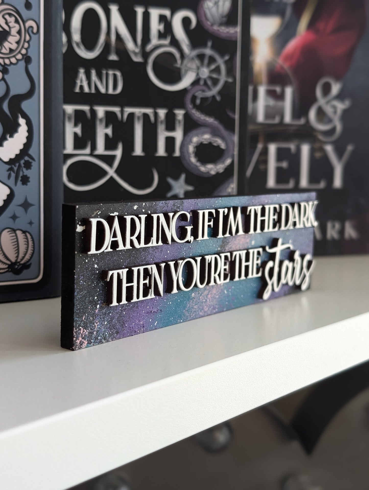 Darling, if I'm the Dark | Licensed Emily McIntire Bookshelf Sign