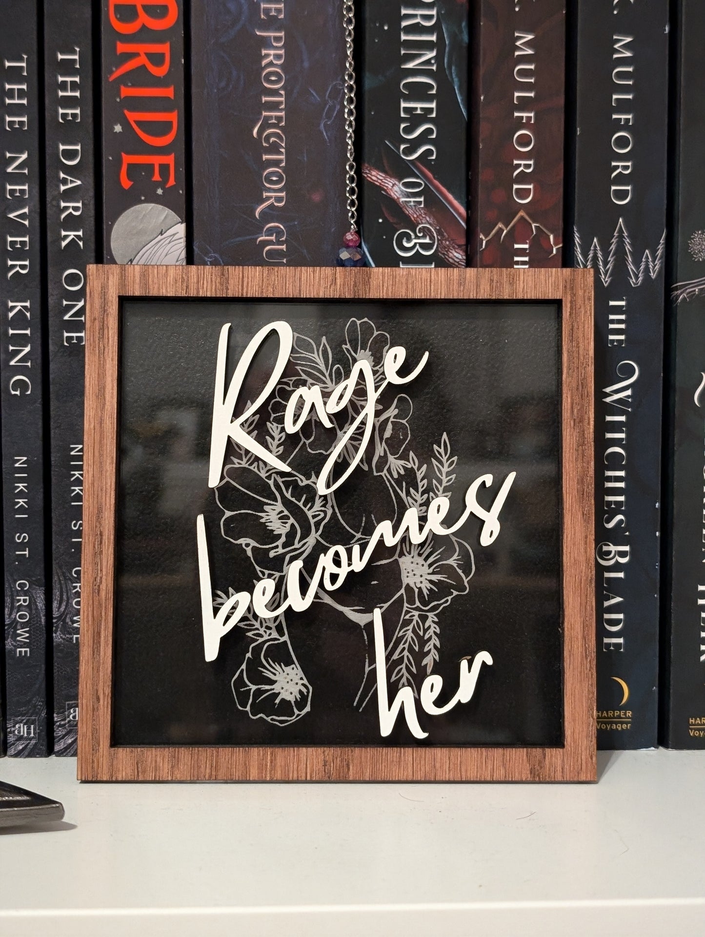 Rage Becomes Her | Bookshelf Sign