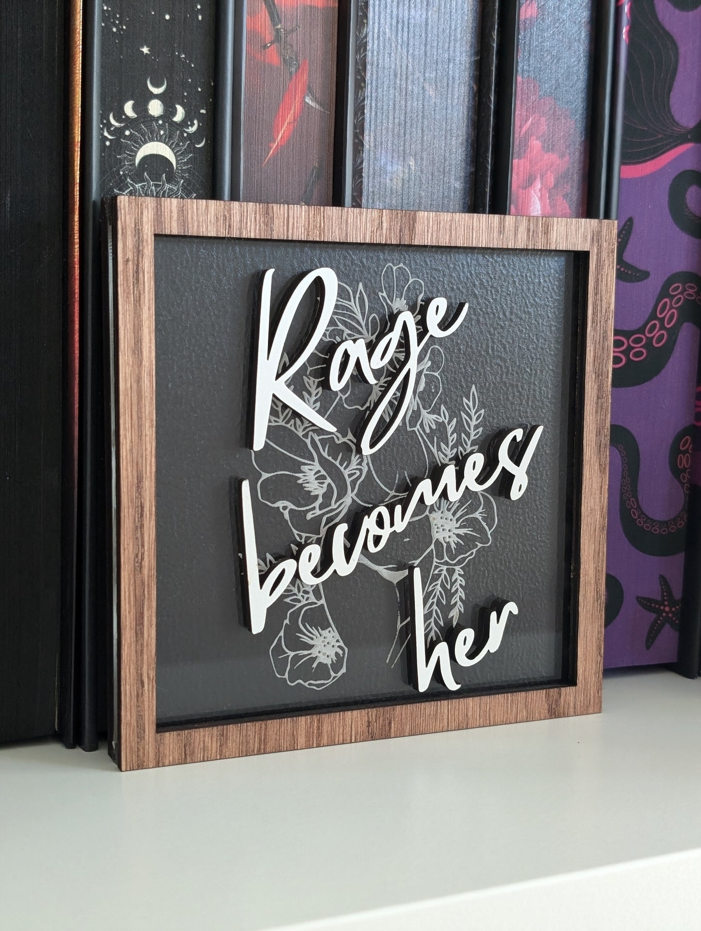 Rage Becomes Her | Bookshelf Sign