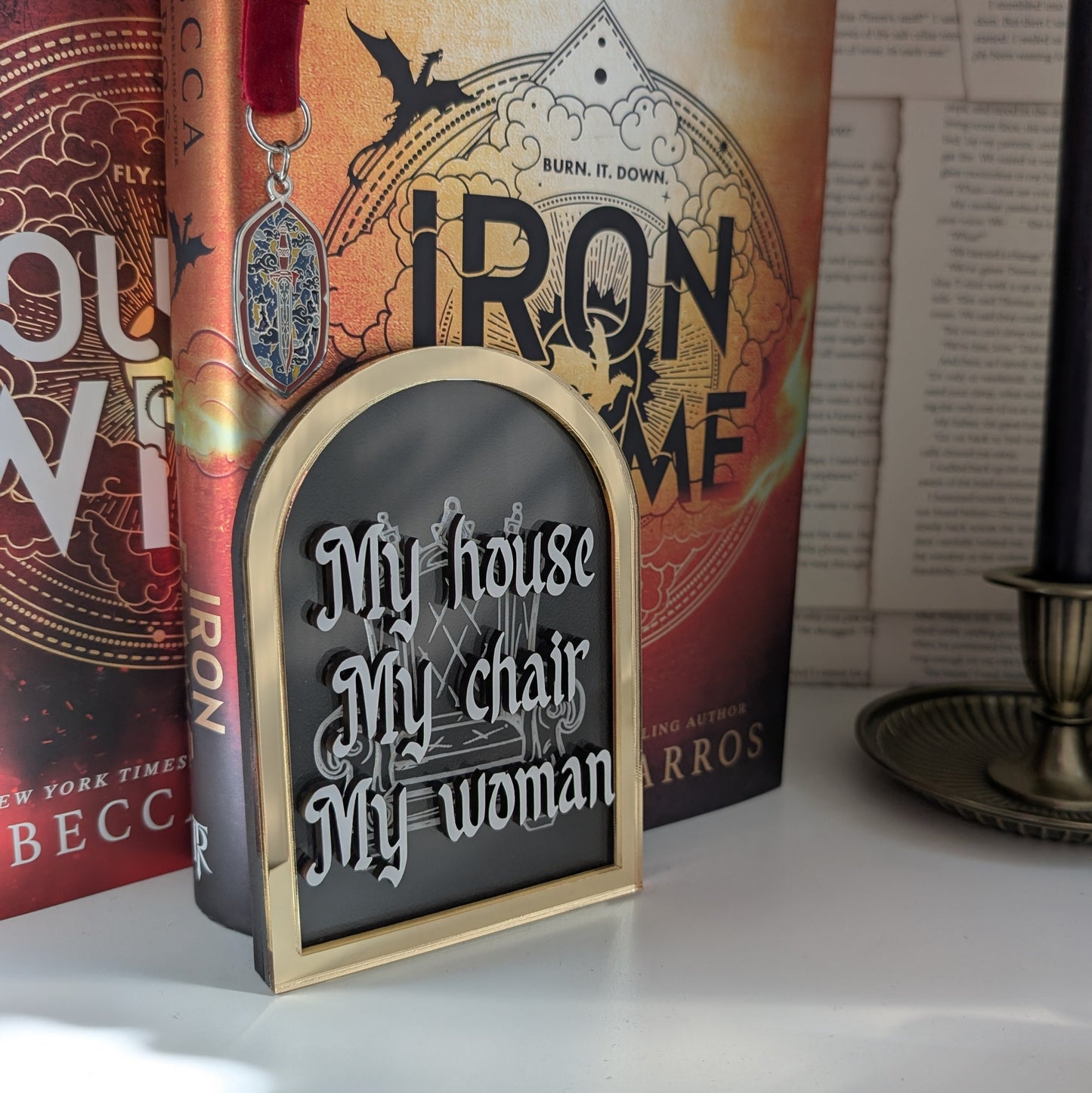 My House My Chair My Woman |  Licensed Iron Flame Bookshelf Sign