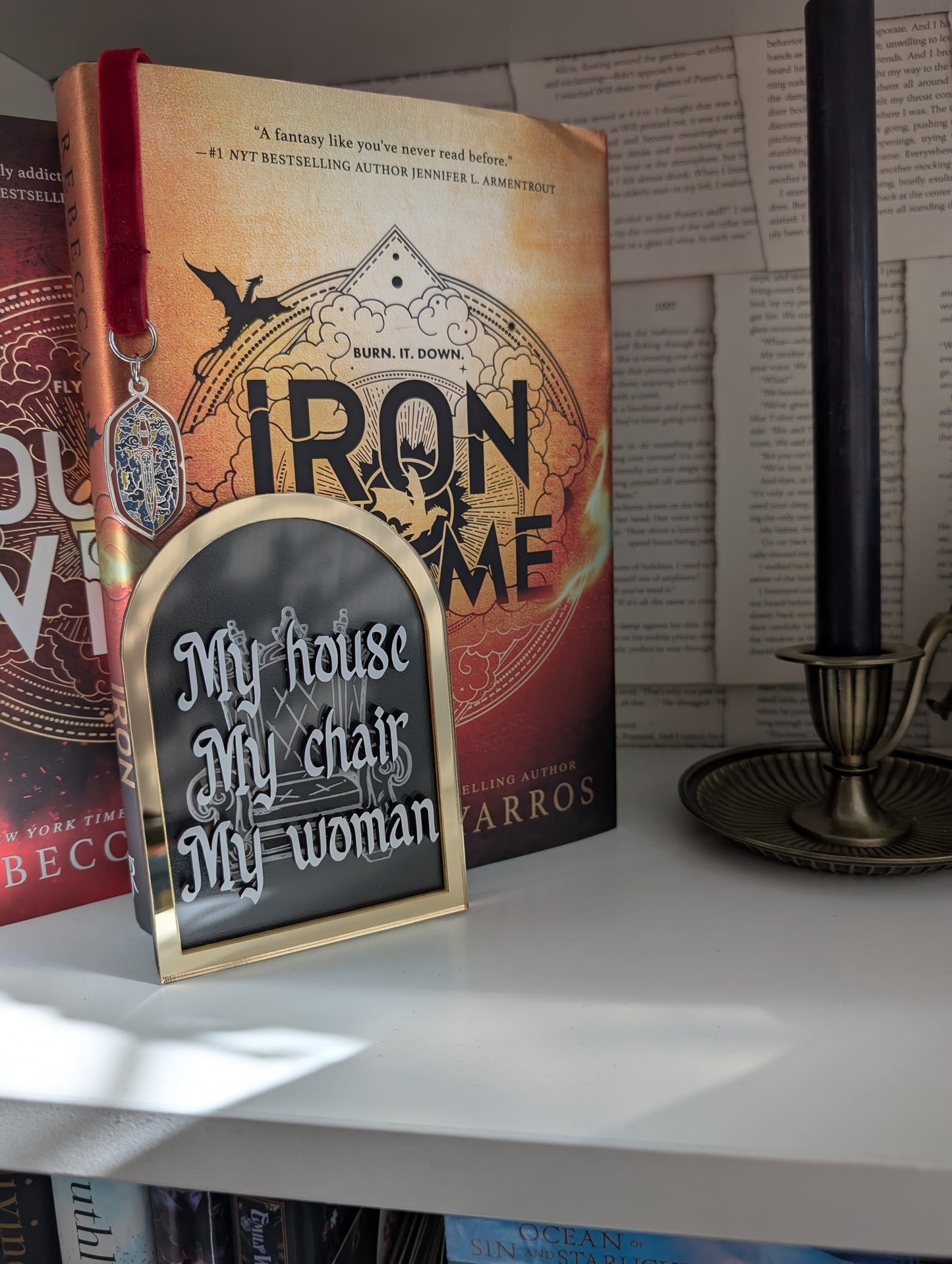 My House My Chair My Woman |  Licensed Iron Flame Bookshelf Sign