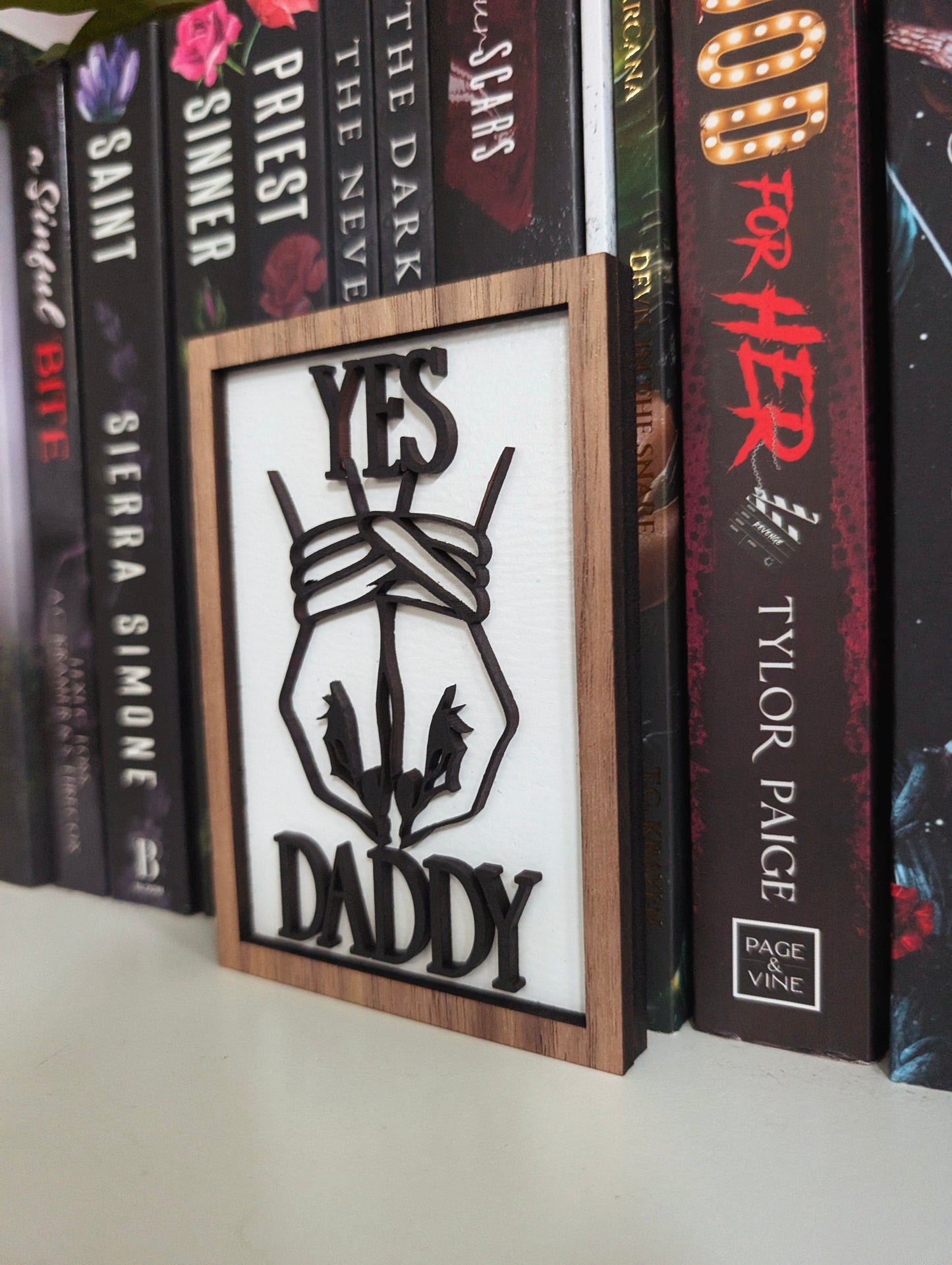 Yes Daddy Bookshelf Sign