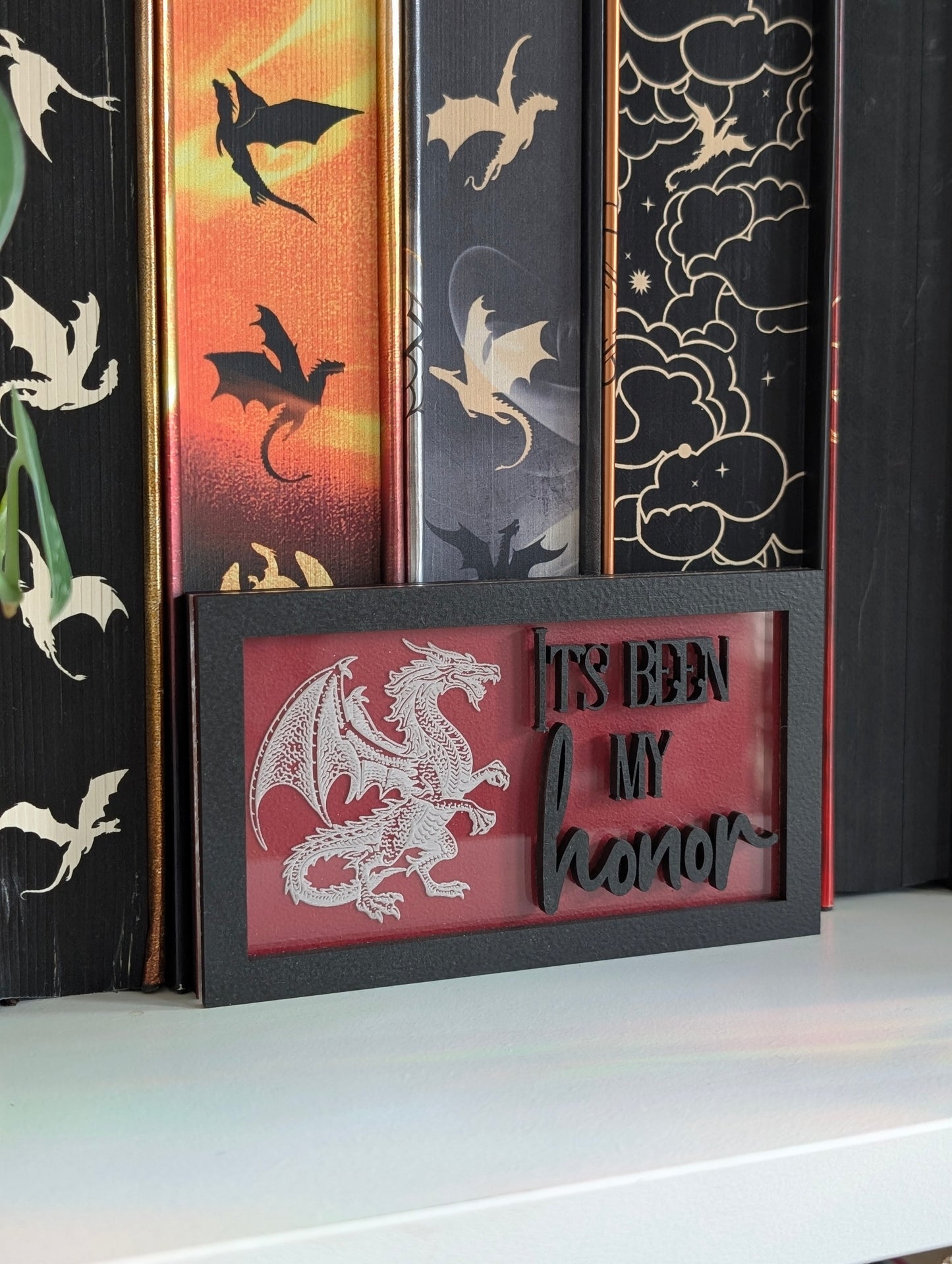 It's Been My Honor |  Licensed Fourth Wing Bookshelf Sign