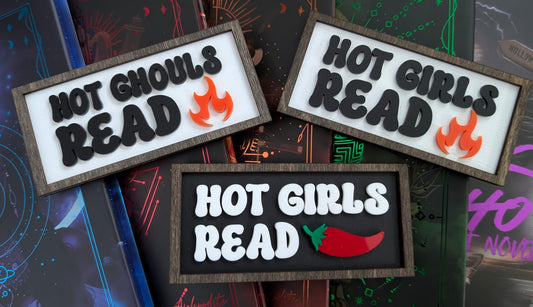 Hot Girls Read Bookshelf Sign