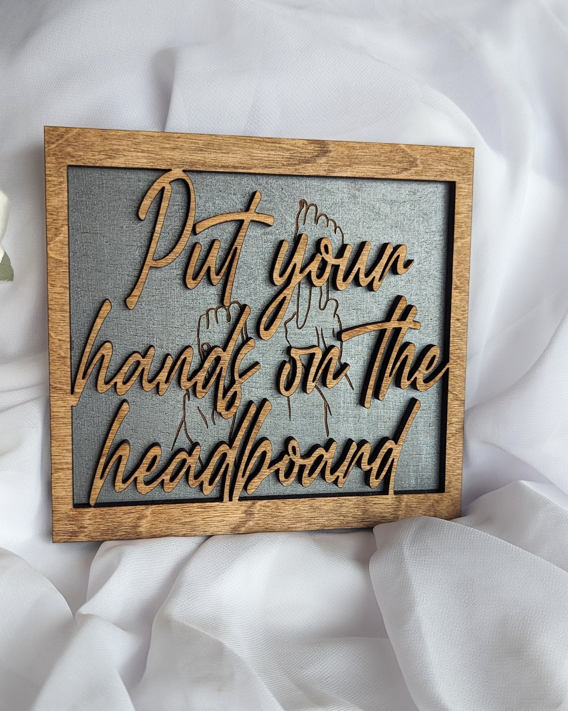 Put your hands on the headboard | Licensed ACOTAR wooden bookshelf sign - Quill & Cauldron